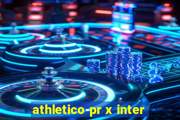 athletico-pr x inter