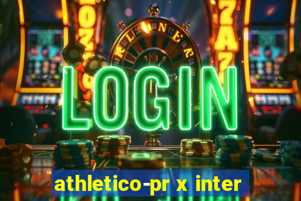 athletico-pr x inter