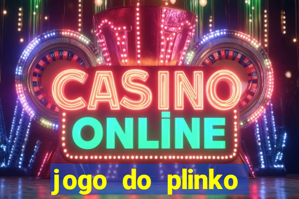 jogo do plinko paga mesmo