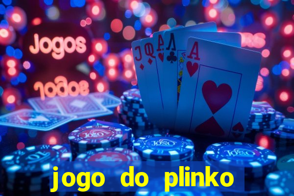 jogo do plinko paga mesmo