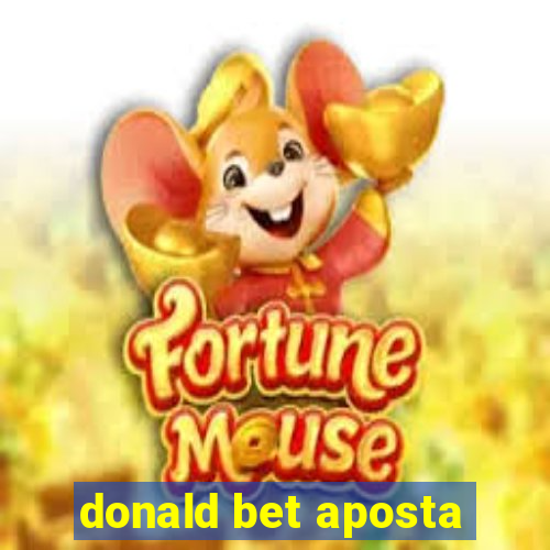 donald bet aposta