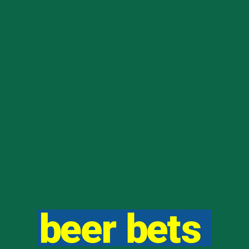 beer bets