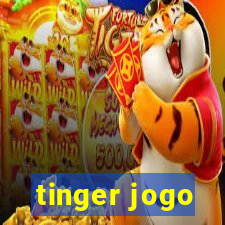 tinger jogo