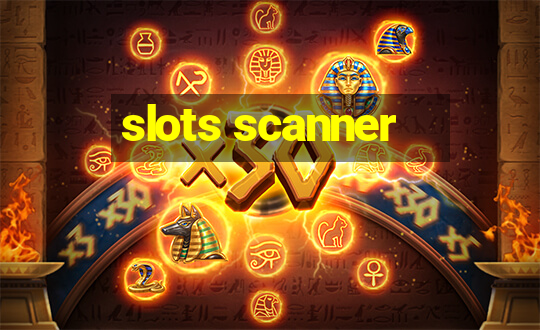 slots scanner