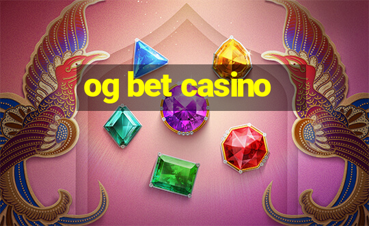 og bet casino