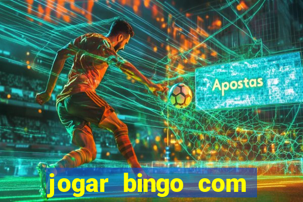 jogar bingo com b?nus de registro