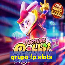 grupo fp slots