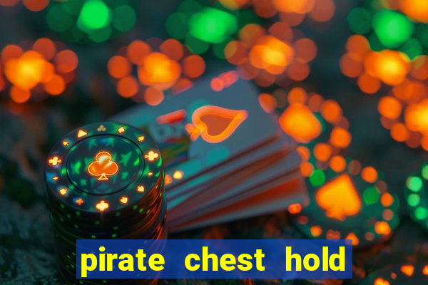 pirate chest hold and win slot