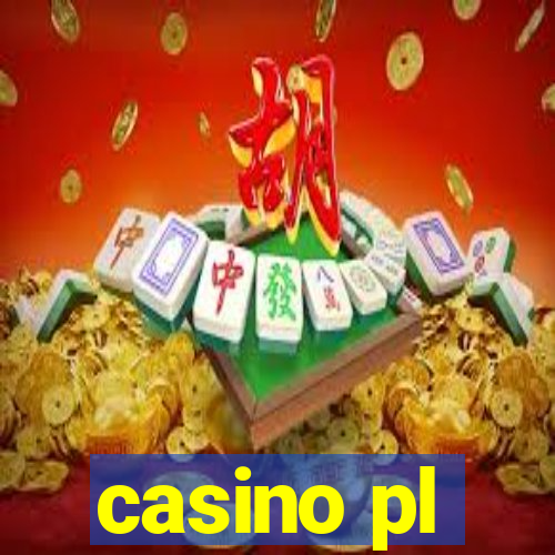 casino pl