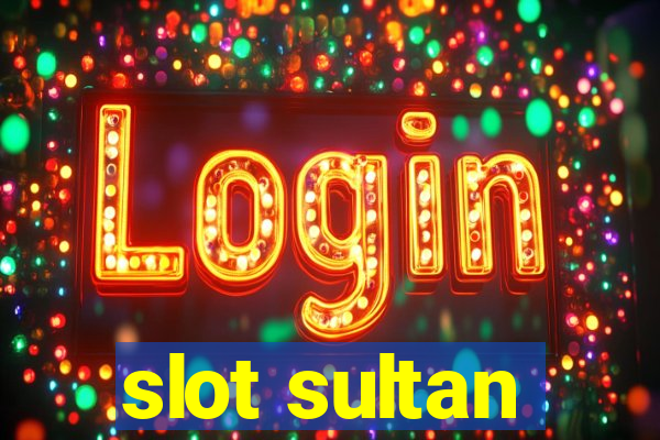 slot sultan