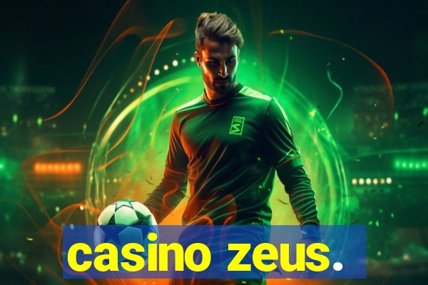 casino zeus.