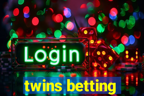 twins betting