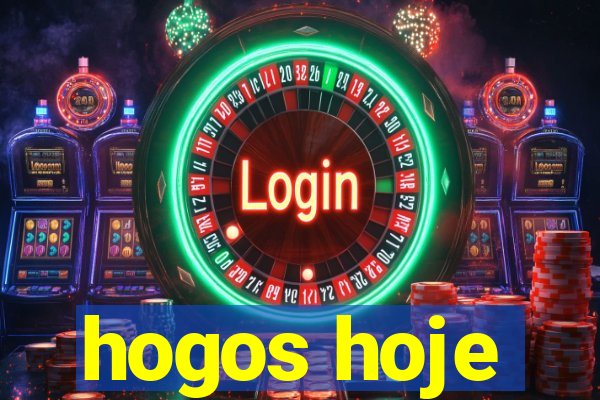 hogos hoje