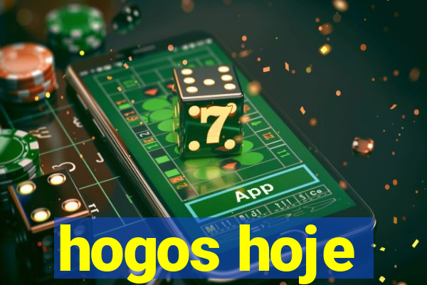 hogos hoje