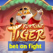 bet on fight