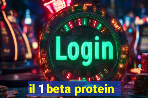 il 1 beta protein