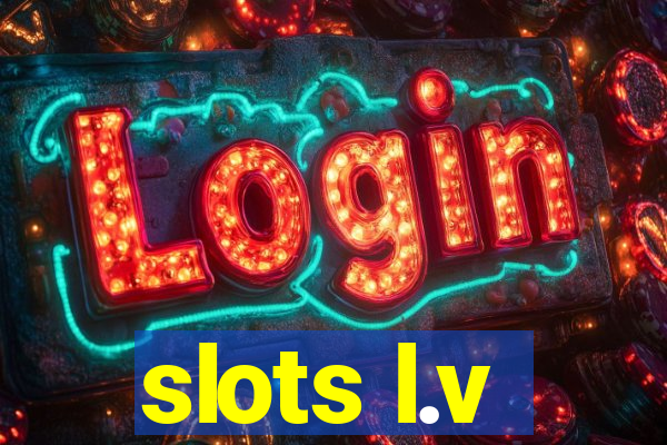 slots l.v