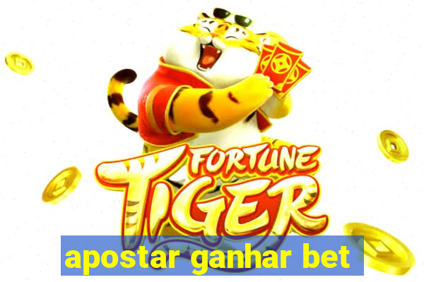 apostar ganhar bet