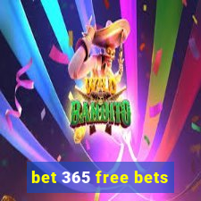 bet 365 free bets