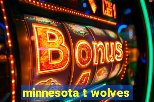 minnesota t wolves