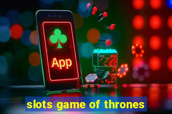 slots game of thrones