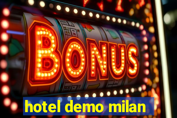 hotel demo milan