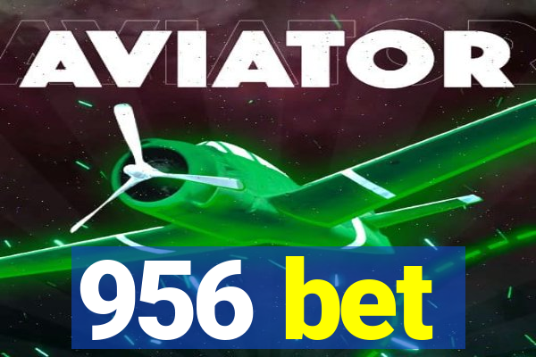 956 bet