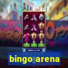 bingo arena