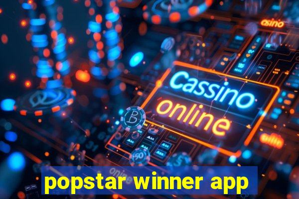 popstar winner app