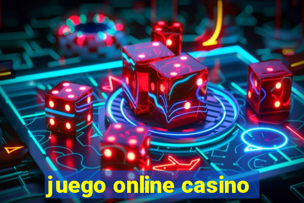 juego online casino