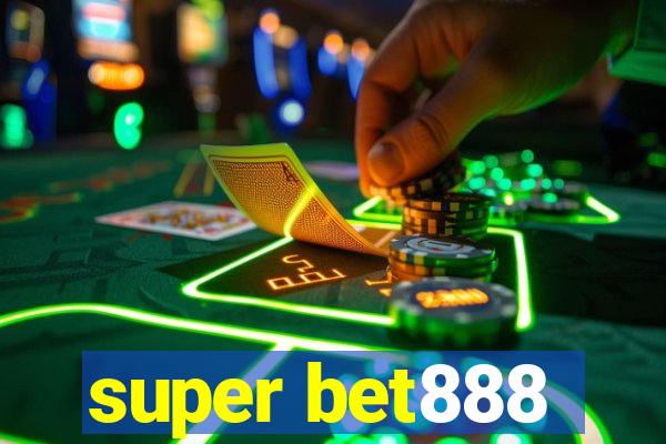 super bet888