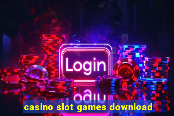 casino slot games download