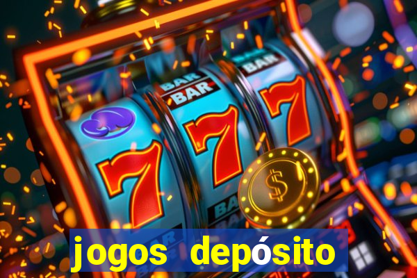 jogos depósito mínimo 1 real