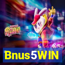 Bnus5WIN