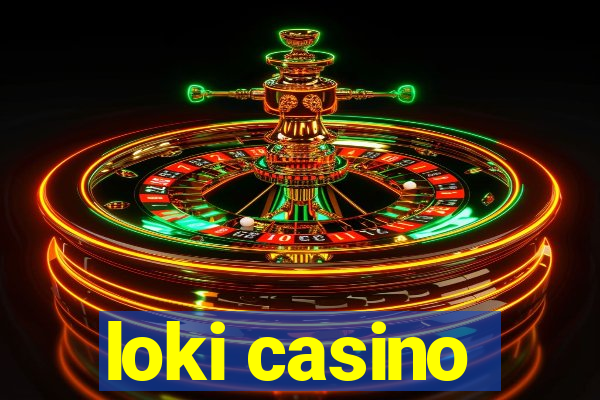 loki casino