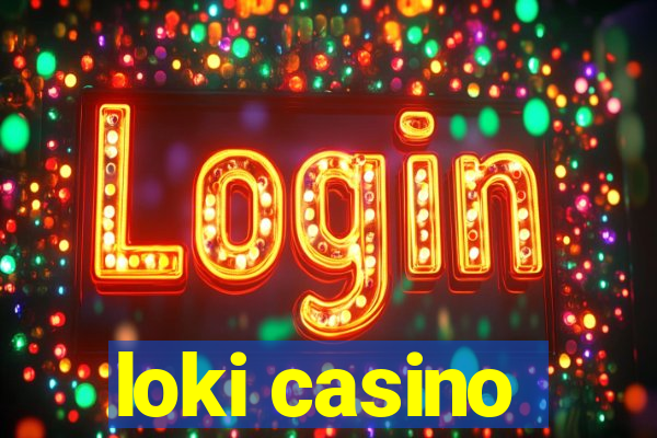 loki casino