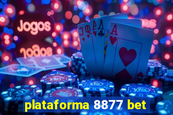 plataforma 8877 bet