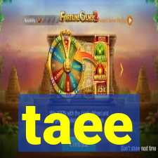 taee