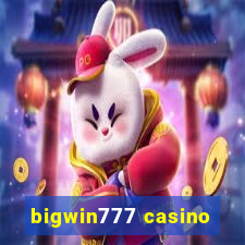 bigwin777 casino