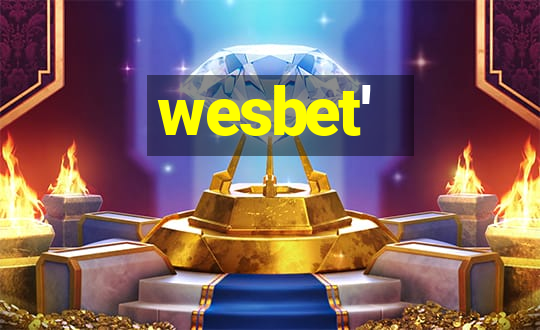 wesbet'