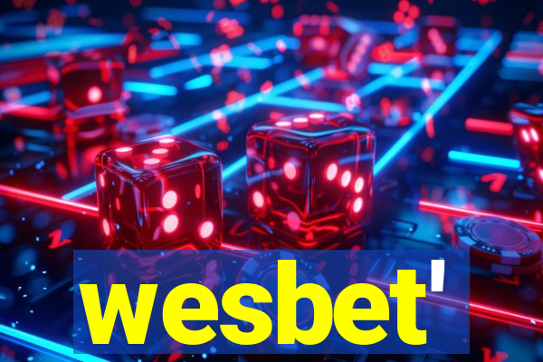 wesbet'