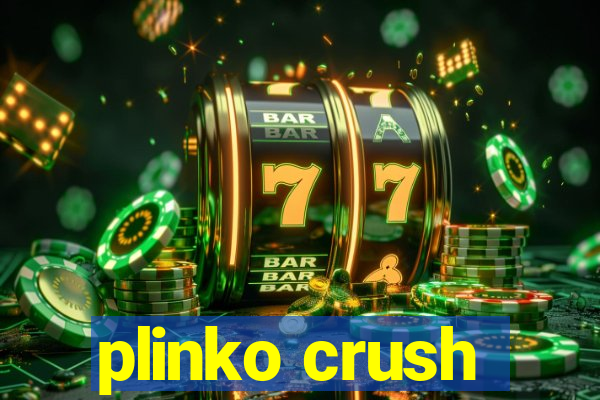 plinko crush