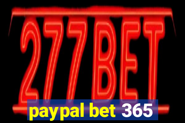 paypal bet 365