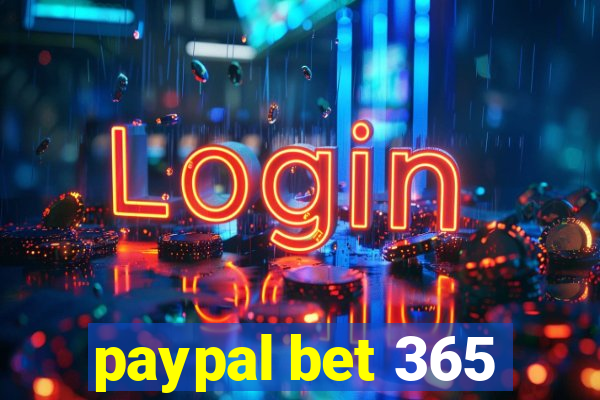 paypal bet 365