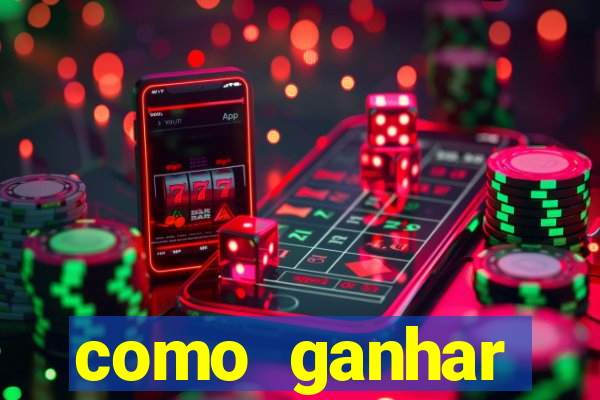 como ganhar dinheiro em slots