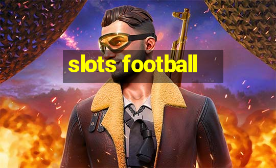 slots football