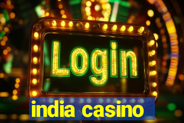 india casino