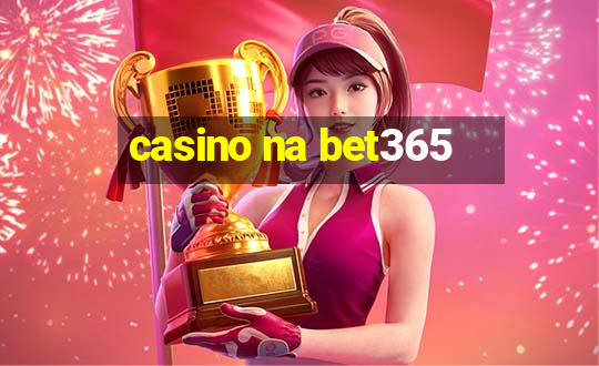 casino na bet365