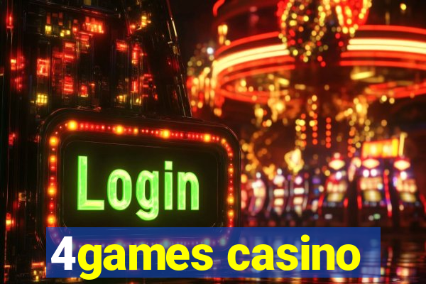 4games casino