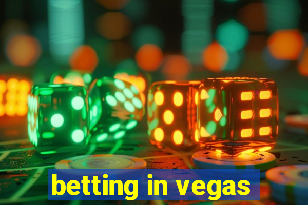 betting in vegas